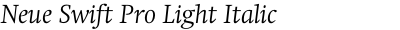 Neue Swift Pro Light Italic